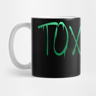 Toxic Mug